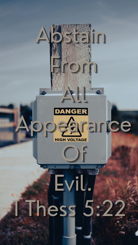 Abstain From All Appearance of Evil (1 Thessalonians 5:22) phone wallpaper, full verse
