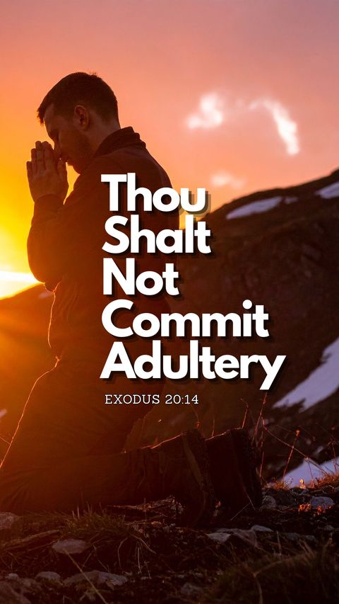 Thou Shalt Not Commit Adultery (Exodus 20:14) phone wallpaper, full verse